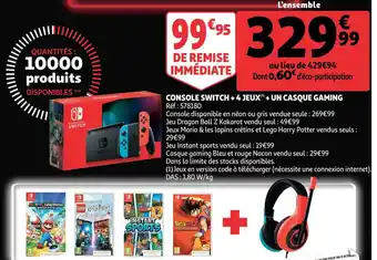 Auchan "console switch + 4 jeux* + un casque gaming" offre