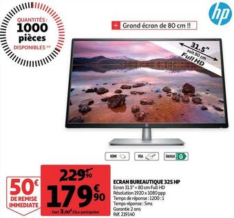 Auchan Hp ecran bureautique 32s offre