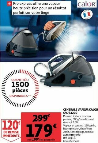 Auchan Centrale vapeur calor gv7832c0 offre