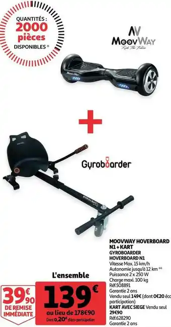 Auchan Moovway moovway hoverboard n1 + kart gyroboarder hoverboard n1 offre