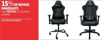 Auchan Bon plan sur toutes les chaises gaming offre