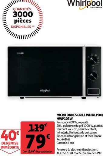 Auchan Whirlpool micro ondes grill whirlpool mwp103w offre