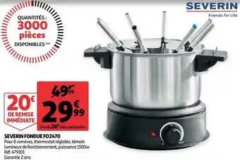 Auchan Severin severin fondue fo2470 offre