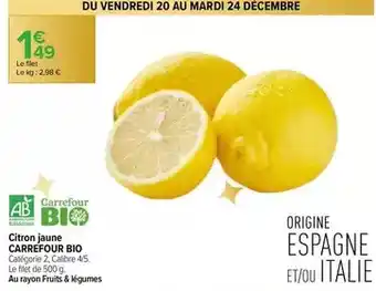 Carrefour Contact Carrefour - citron jaune bio offre