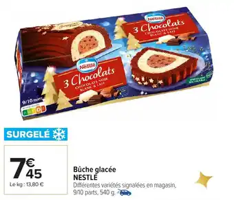 Carrefour Market NESTLÉ Bûche glacée offre