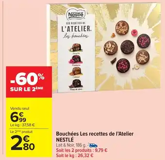 Carrefour Market NESTLÉ Bouchées Les recettes de l'Atelier offre