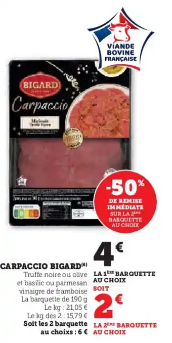 Super U BIGARD Carpaccio offre