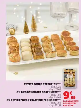 Super U Petits fours sélection offre