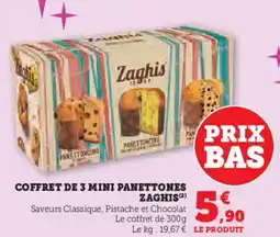 Super U ZAGHIS Coffret de 3 mini panettones offre