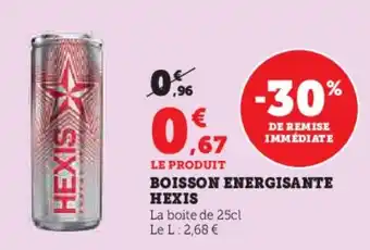 Super U HEXIS Boisson energisante offre