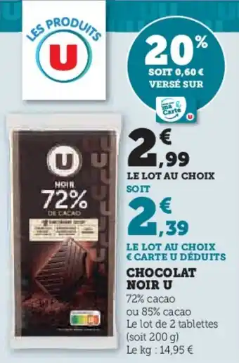 Super U U Chocolat noir offre