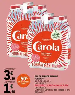 E.Leclerc Express "CAROLA" Eau de source gazeuse offre