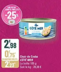 G20 CÔTÉ MER Chair de Crabe offre