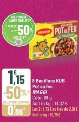 G20 MAGGI 8 Bouillons KUB Pot au feu offre