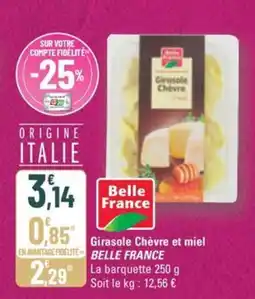 G20 BELLE FRANCE Girasole Chèvre et miel offre