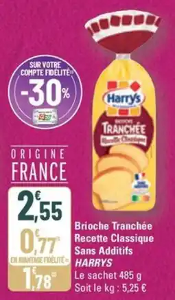 G20 HARRYS Brioche Tranchée Recette Classique Sans Additifs offre