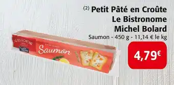 Colruyt Le Bistronome Michel Bolard Petit Pâté en Croûte Saumon offre