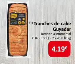 Colruyt GUYADER Tranches de cake offre