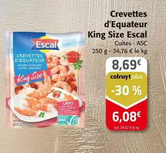 Colruyt Escal Crevettes d'Equateur King Size offre