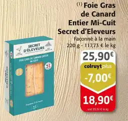 Colruyt Secret d'Eleveurs Foie Gras de Canard Entier Mi-Cuit offre