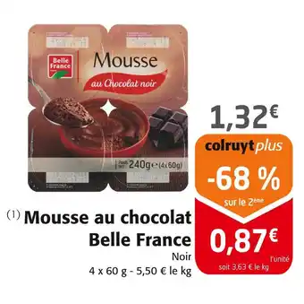 Colruyt Belle France Mousse au chocolat offre