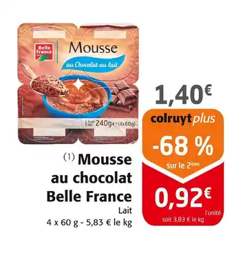 Colruyt Belle France Mousse au chocolat offre