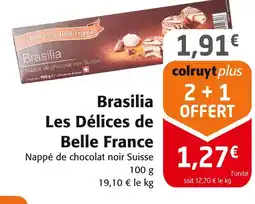 Colruyt Les Délices de Belle France Brasilia offre