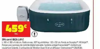 Bricorama Spa Carré Ibiza Lay-z offre