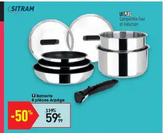 Conforama Batterie 8 pièces Arpège offre