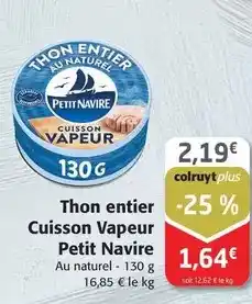 Colruyt Petit navire - thon entier cuisson vapeur offre