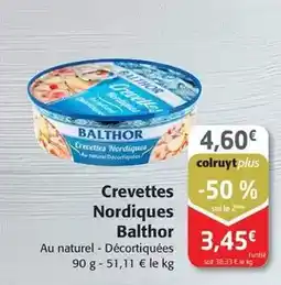 Colruyt Balthor - crevettes nordiques offre