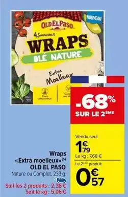 Carrefour Market Old el paso - wraps extra moelleux offre