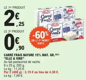 E.Leclerc Elle & vire - carré frais nature 15% mat. gr offre