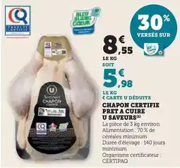 Super U U saveurs - chapon certifié pret a cuire offre