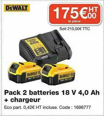 Pack 2 Batteries 18 V 4,0 Ah + Chargeur Dewalt