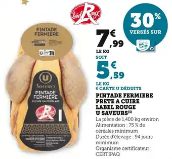 U Express U SAVEURS Pintade fermiere prete a cuire label rouge offre