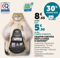 U Express U SAVEURS Chapon certifie pret a cuire offre