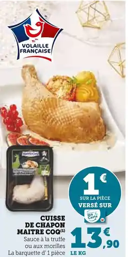 U Express MAITRE COQ Cuisse de chapon offre