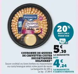 U Express DELPIERRE Couronne de queues de crevettes cuites la barquette decortiquees offre