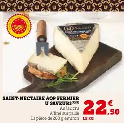 U Express U SAVEURS Saint-nectaire aop fermier offre