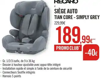 Orchestra Recaro siège auto tian core - simply grey offre