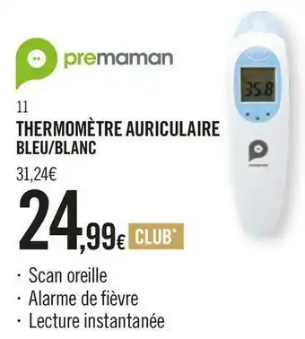 Orchestra Premaman thermomètre auriculaire bleu/blanc offre