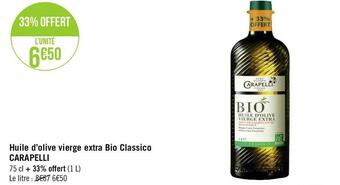 Géant Casino Carapelli huile d’olive vierge extra bio classico offre