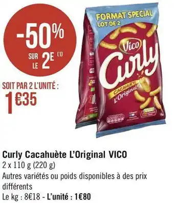 Géant Casino Vico curly cacahuète l’original offre
