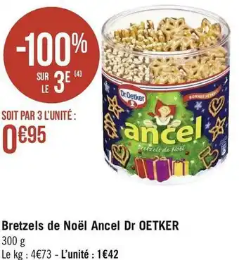 Géant Casino Dr oetker bretzels de noël ancel offre