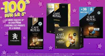 Cafe royal bon plan sur l’ensemble des produits de la marque cafe royal