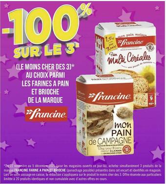 Francine bon plan sur les farines a pain et brioche de la marque francine