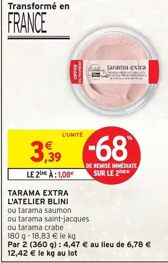 Intermarché Hyper BLINI Tarama extra l'atelier offre