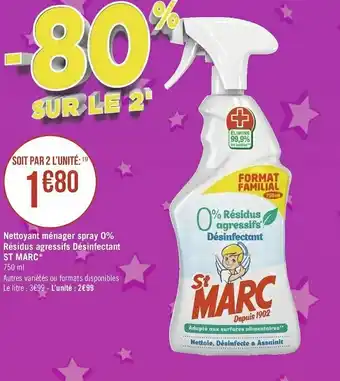 Géant Casino St marc nettoyant ménager spray 0% résidus agressifs désinfectant * offre