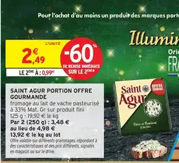 Intermarché Hyper SAINT AGUR Portion offre gourmande offre